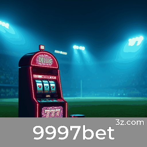 9997bet: Seu Cassino e Apostas de Confiança